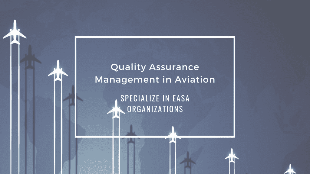 Quality Assurance Management in Aviation